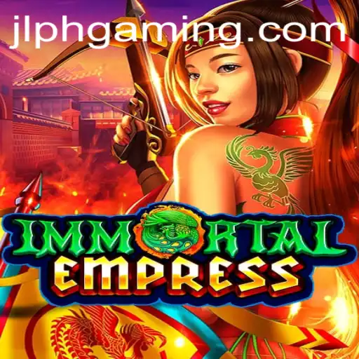 ImmortalEmpress: Unveiling the Thrilling Realm of JLPH