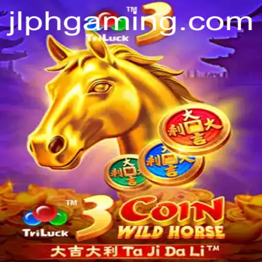 Unveiling the Unique Thrills of 3CoinWildHorse: A Comprehensive Guide to JLPH